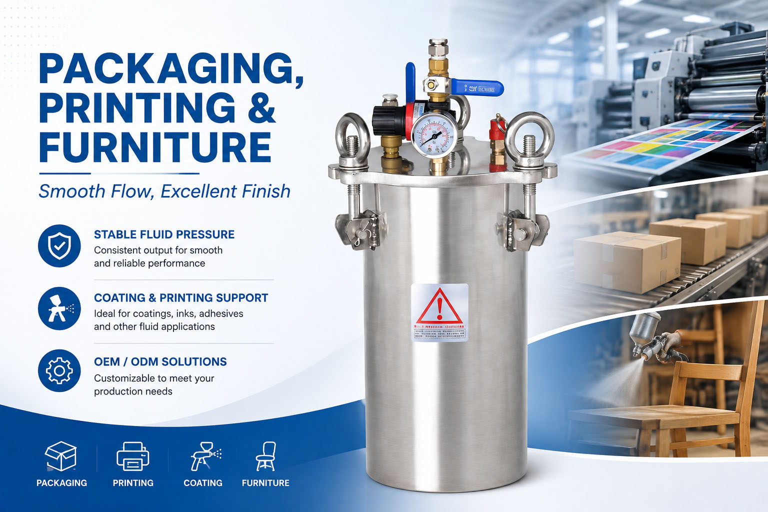 Pressure tank for packaging printing and furniture glue dispensing equipment
